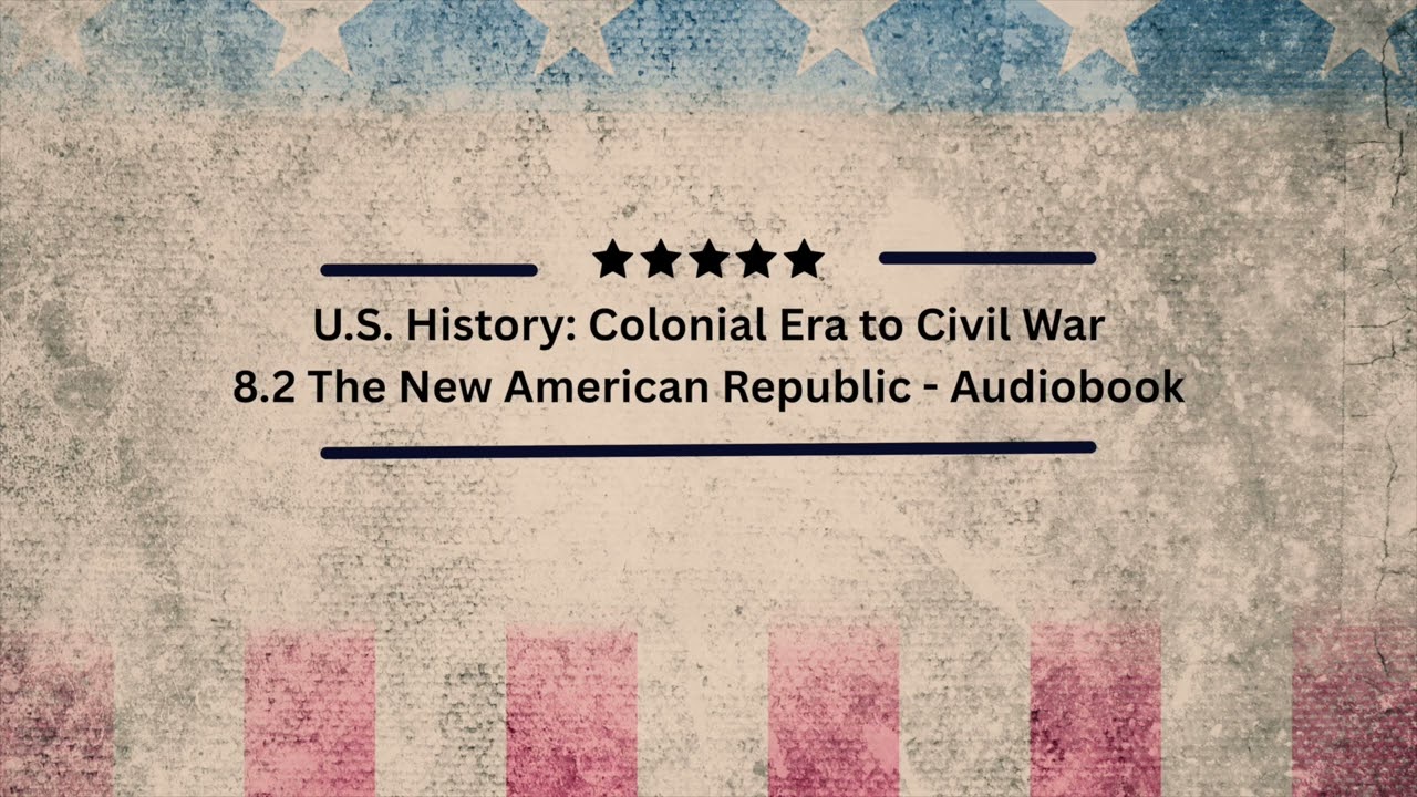 8.2 The New American Republic - Audiobook