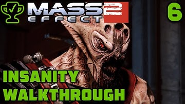 Omega: A Cure for the Plague - Mass Effect 2 Walkthrough Ep. 6 [Mass Effect 2 Insanity Walkthrough]