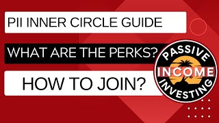 PII Inner Circle Membership: How to Join! | Take Full Advantage of the Benefits!