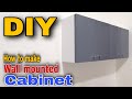 Diy how to make wall mounted cabinet  hanging cabinet  chitman channel