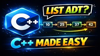 How to Create List ADT in C++ | Step-by-Step Data Structures Guide