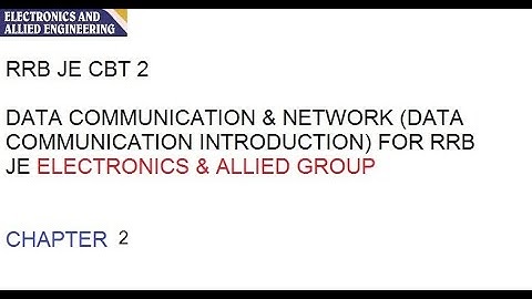 Lec-02 | RRB JE | Electronics Engg. | Data Communication | CBT2