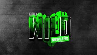Bru-C - Wild (Disrupta Remix) [Official Visualiser]