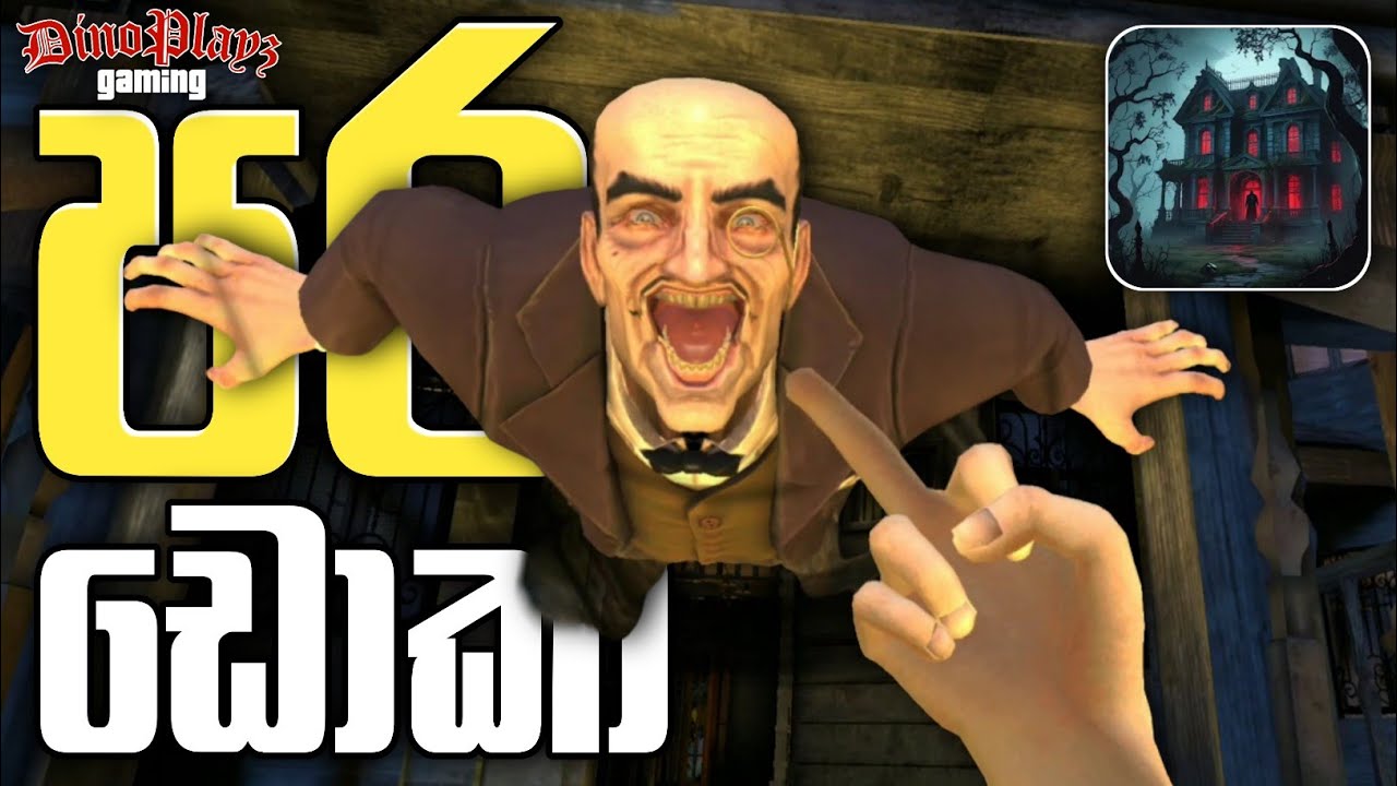 පර ඩොකා|Scary Mansion|Full Gameplay|Dino Playz