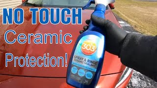 No Touch Ceramic Protection! 303 Spray And Rinse  Ceramic Sealant! Water Activated Sio2 Formula!