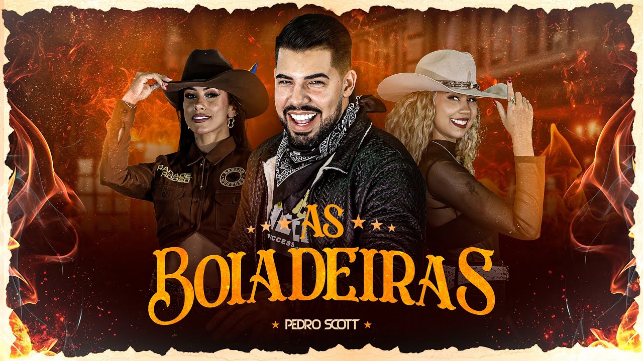 Pedro Scott - As Boiadeiras (OFICIAL)