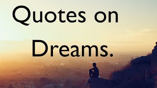 Quotes On Dreams Dream Big Quotes With Audio 