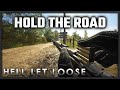 HOLDING THE ROAD WITH A BOLT ACTION - Hell Let Loose