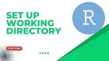 R Tutorial Part 1 ! setup working directory