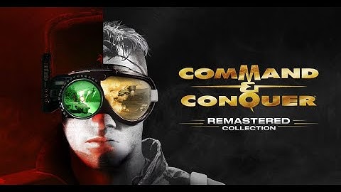 Command & Conquer Remastered (Nod Campaign Part 2)