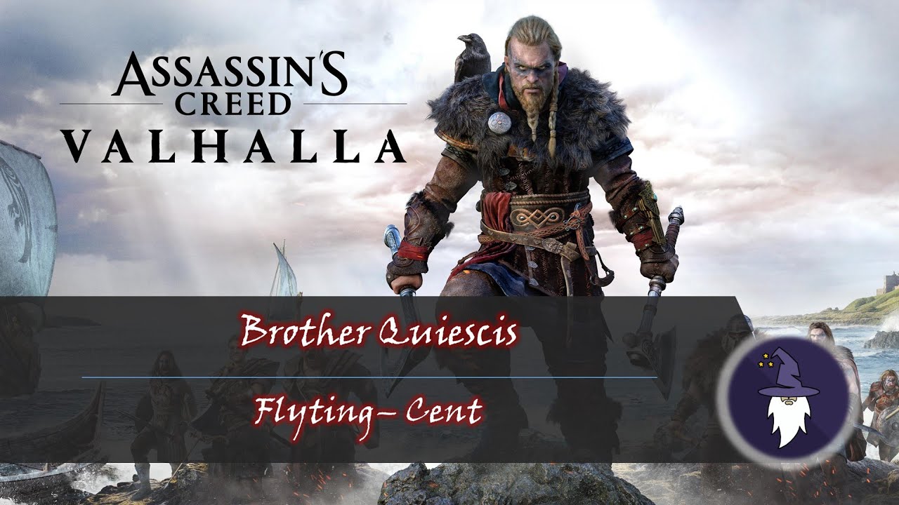 Assassin's Creed Valhalla: Flyting vs Brother Quiescis, Cent