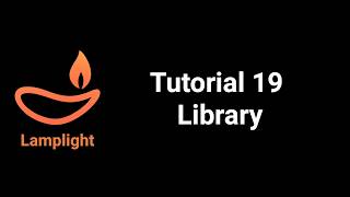 Lamplight Tutorial 19 - Library Net Worth