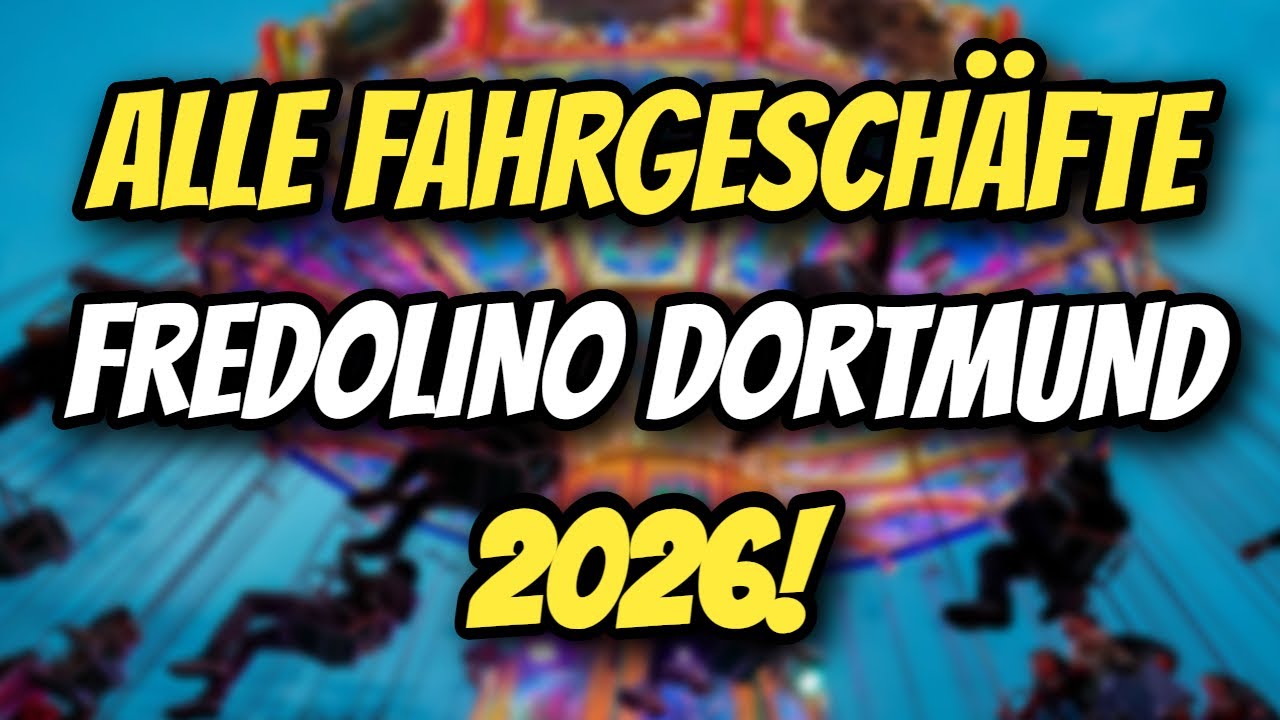 ALLE FAHRGESCHÄFTE auf dem FREDOLINO 2026 in DORTMUND!🎡