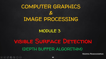 VISIBLE SURFACE DETECTION ALGORITHMS