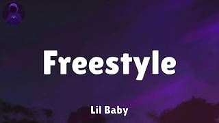 Lil Baby - Freestyle (Lyrics)