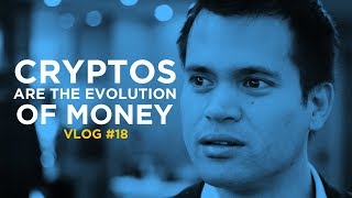 Cryptos Are The EVOLUTION of Money and Blockchain is the REVOLUTION of Trust! Vlog#18 Profile