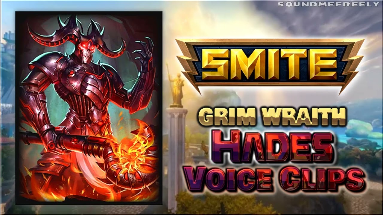 All Grim Wraith Hades Voice Clips • Smite • All Voice Lines (Patrick Seitz) 2014