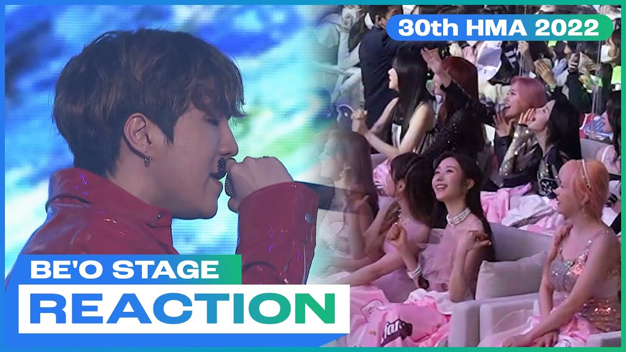 [HMAs2022 리액션캠] 비오(BE'O) – Counting Stars + LOVE me | 30th HMAs 2022