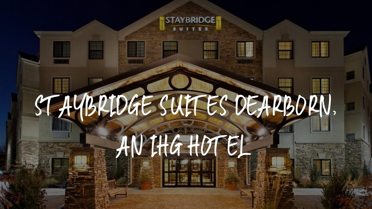 Staybridge Suites Dearborn, an IHG Hotel Review - Dearborn , United States of America