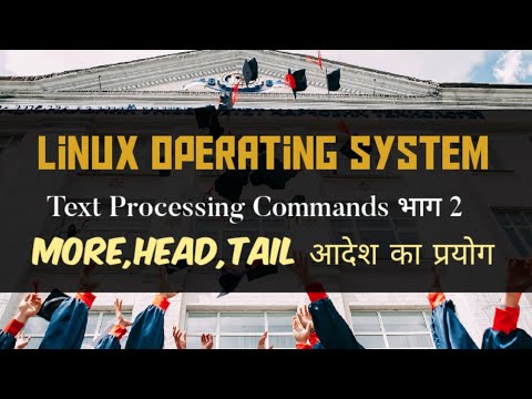 PRACTICAL:LINUX - more ,head,tail command s
