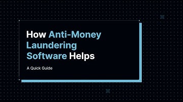 How AML Software Helps Financial Institutions