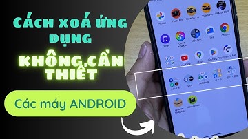 Cách xóa ứng dụng mặc định không cần thiết trên điện thoại Android