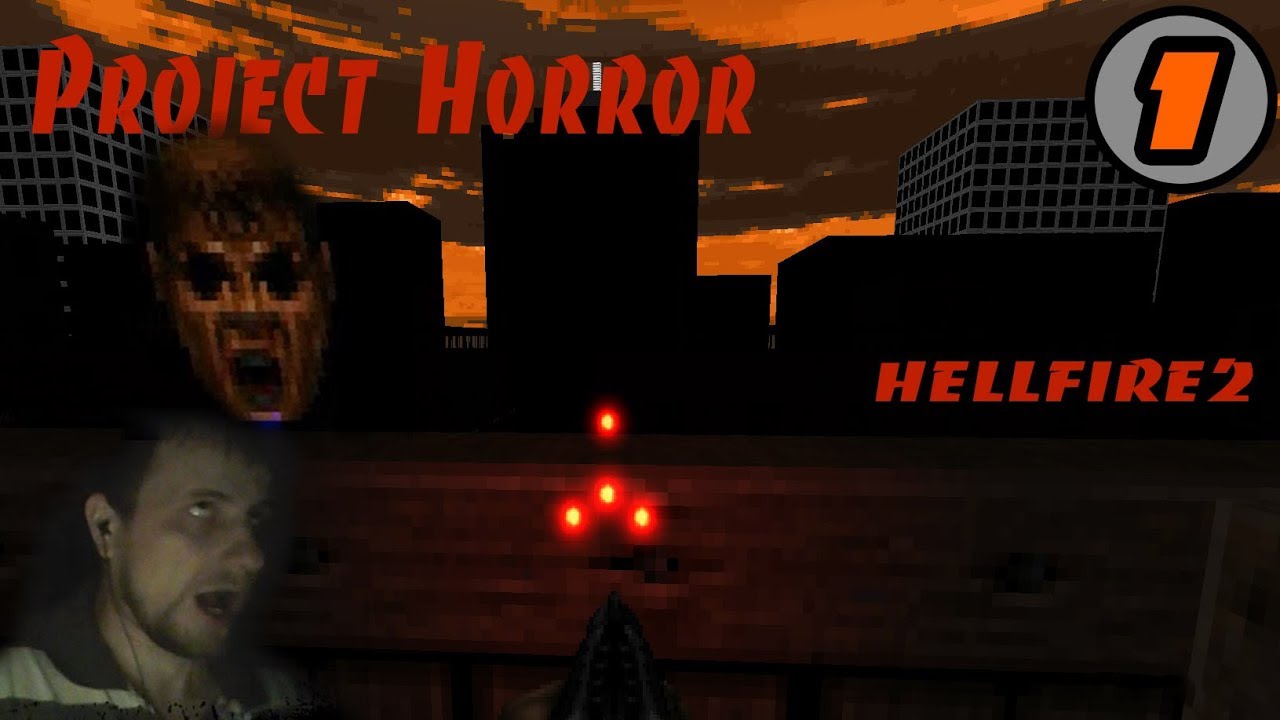 Project Horror (HellFire2)