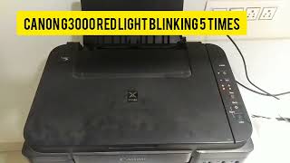 How to canon g3000 ink tank printer ll error  red light 5 times solution ll @quickprinttech2251