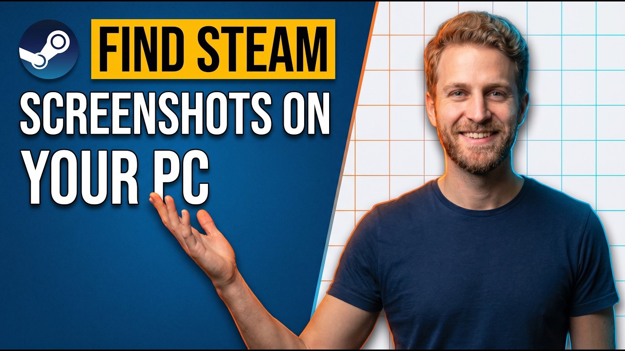 How To Find Steam Screenshots On Your PC (Easy Guide) - YouTube