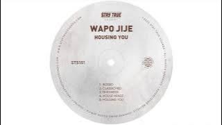 Wapo Jije - Di Kgwedi