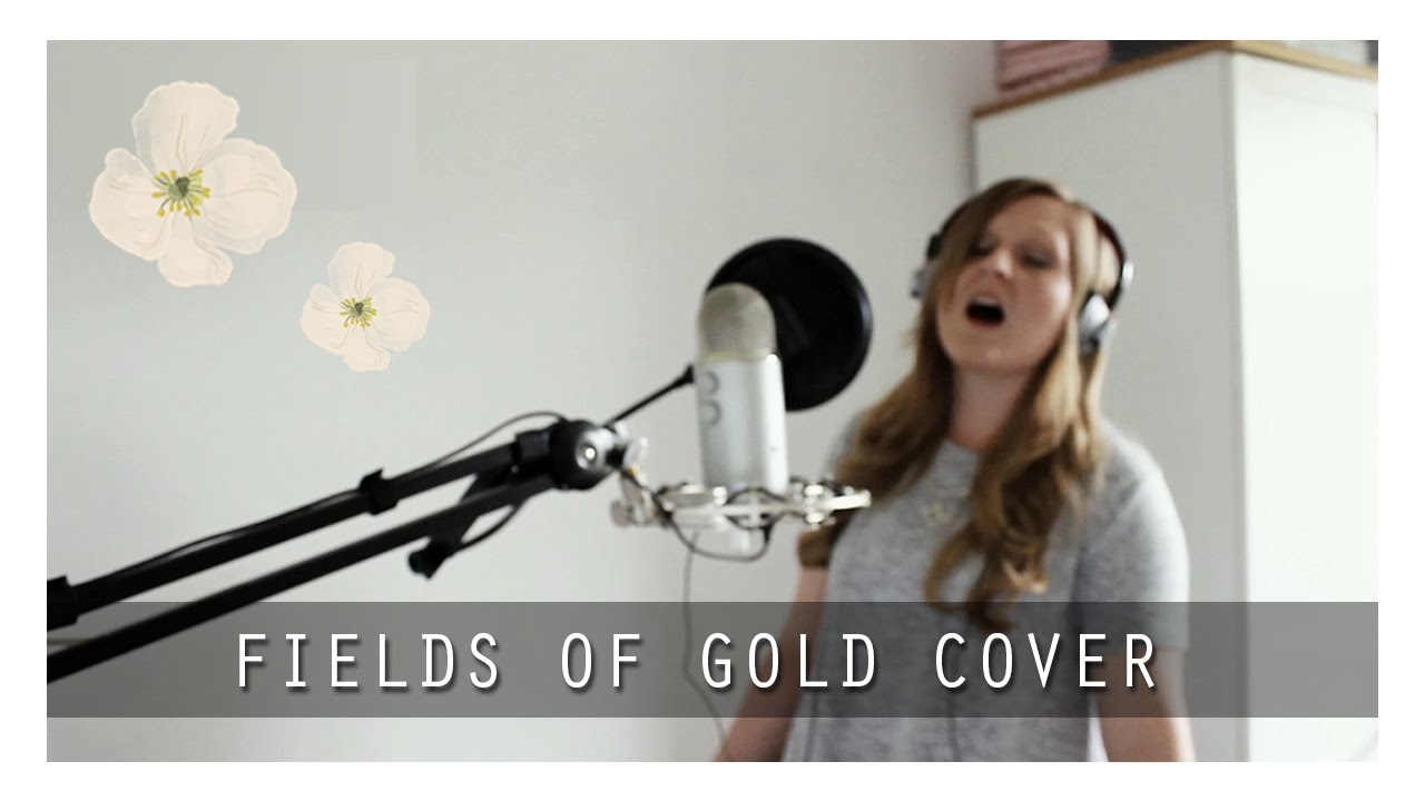Fields Of Gold Eva Cassidy Cover by Chloe Boulton (Originally Sting) YouTube