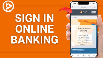 How to Log In or Sign In PNC Online Banking