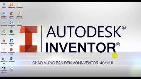 Hướng dẫn sử dụng lệnh Hole và Thread- Inventor 2018