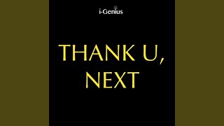 Thank u, next (Instrumental Remix)