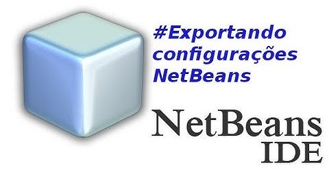Exportando configurações do netBeans (backup configurações)