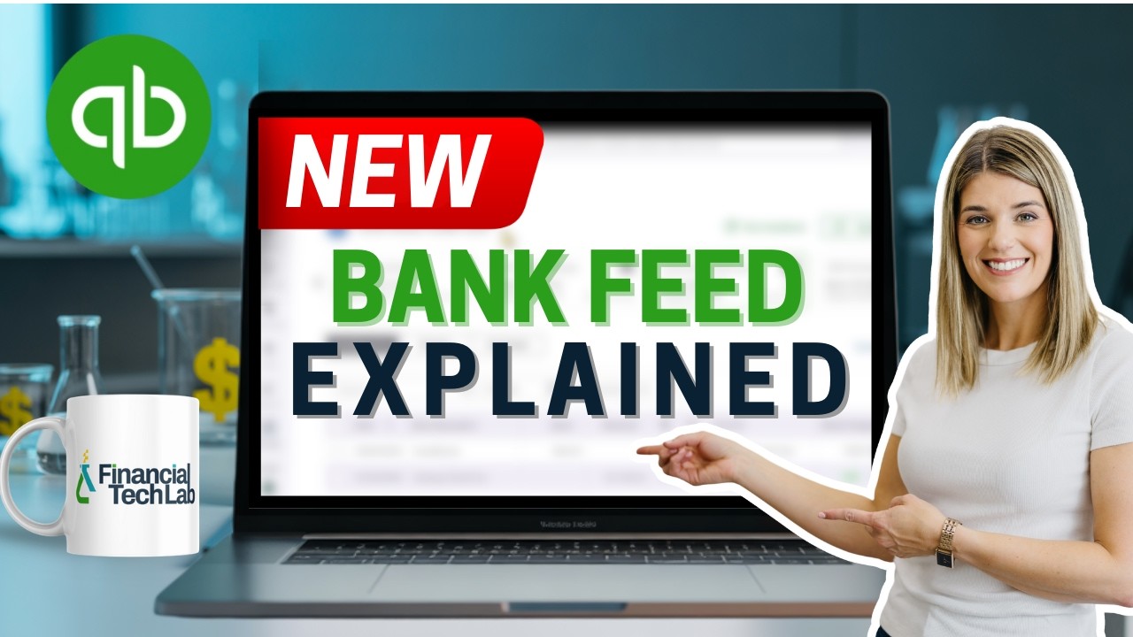 How to Use QuickBooks Online NEW Bank Feed – 2025 Update & Walkthrough ...