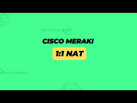 Cisco Meraki MX 1 1 NAT