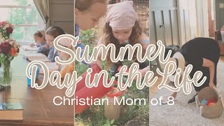 Large Family Summer Day in the Life | Christian Homemaking and Motherhood Encouragement