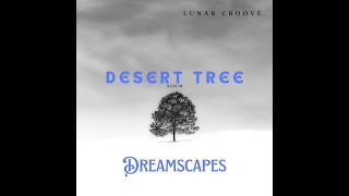 Lunar Croove - Dreamscapes