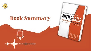Antifragile Summary | Nassim Nicholas Taleb | How to Thrive in Chaos