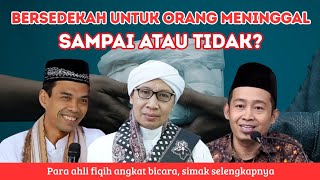 Sedekah untuk Orang Tua yang Sudah Wafat, Sampai atau Sia-sia? Ini Jawaban Ulama