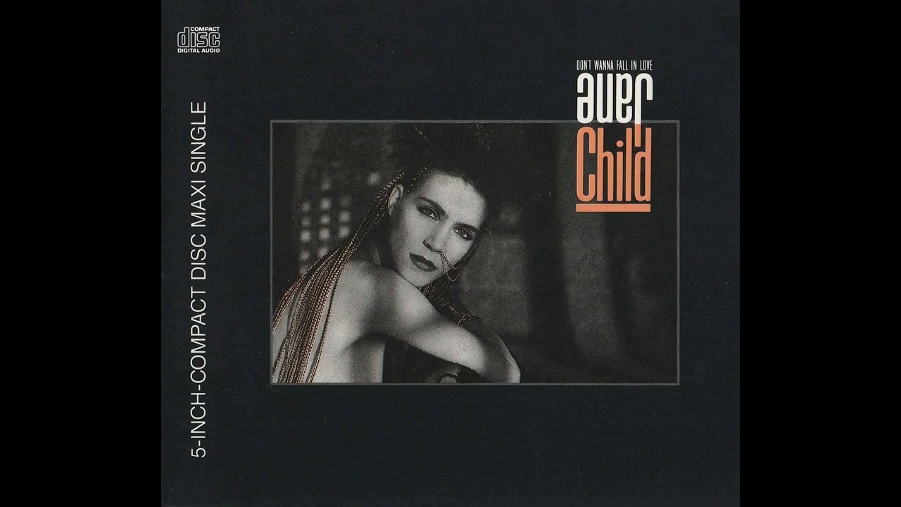 JANE CHILD - Dont Wanna Fall In Love ( New Jack Swing