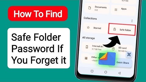 Google Files Safe Folder Forgot Password | Recover or Reset Safe Folder Password