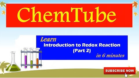 Chemistry SPM: Learn Introduction to Redox Reaction (Part 2) in 6 Minutes