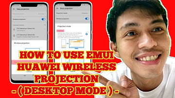 HOW TO USE EMUI HUAWEI WIRELESS PROJECTION (DESKTOP MODE) | USEFULL FEATURES OF HUAWEI SMART PHONES