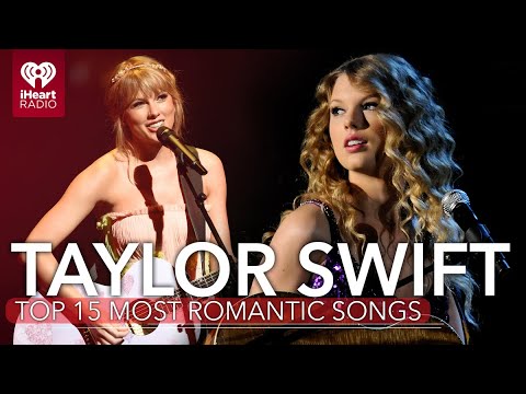 15 Most Romantic Taylor Swift Songs That Will Put You In Your Feels | Fast Facts