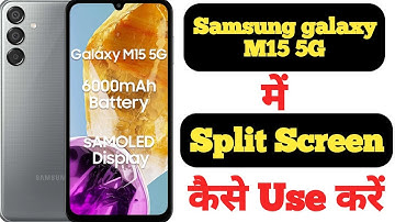 How to enable split screen in Samsung Galaxy M15 5G || Samsung Galaxy M15 5G split screen ||