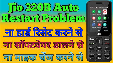 Jio F320B Hang On Logo Restart Problam Solve | Pura On Nahi Ho Raha