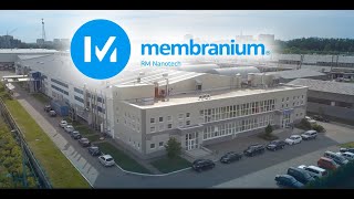 Презентационный фильм АО РМ Нанотех (ТМ Мембраниум)