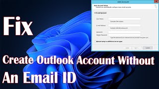 Open Outlook Account Without An Email ID - How To